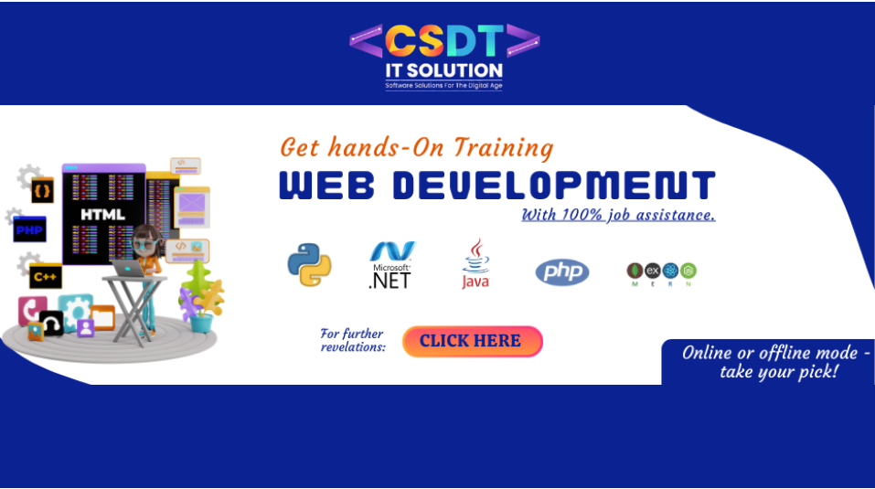 Web Development course at CSDT Centre covering HTML, CSS, JavaScript, and Full Stack.